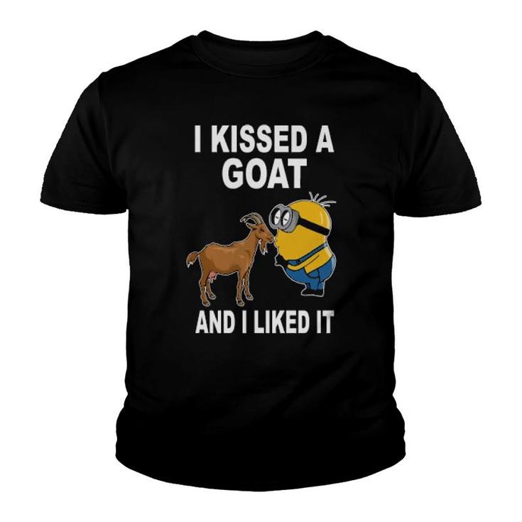 I Kissed A Goat And I Liked It  [Copy] Youth T-shirt